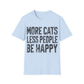 MORE CATS LESS PEOPLE BE HAPPY