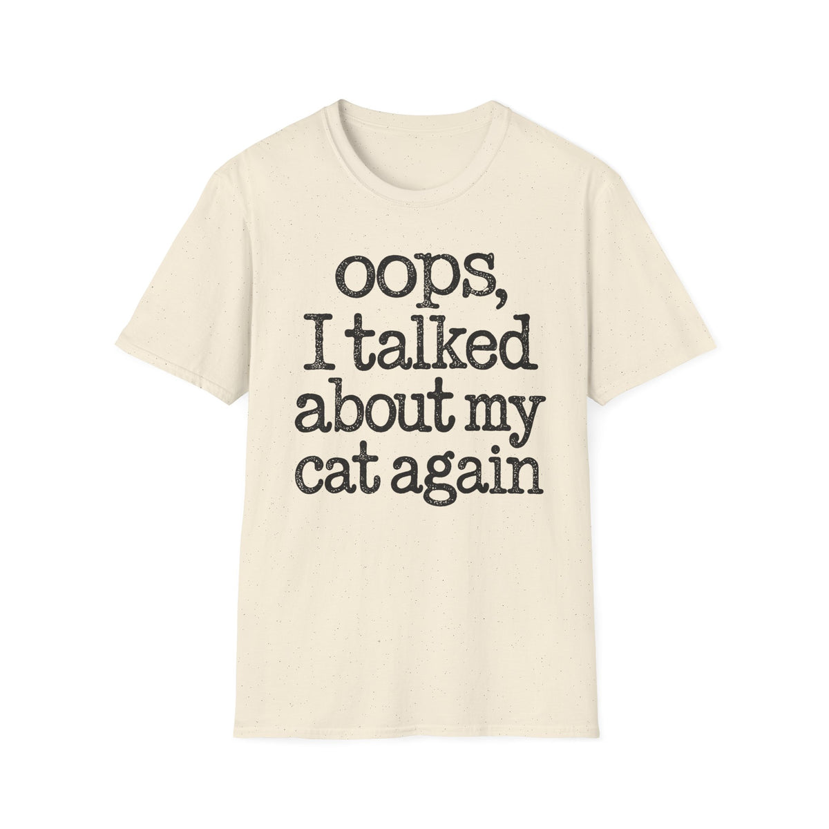 Oops, i talked about my cat again