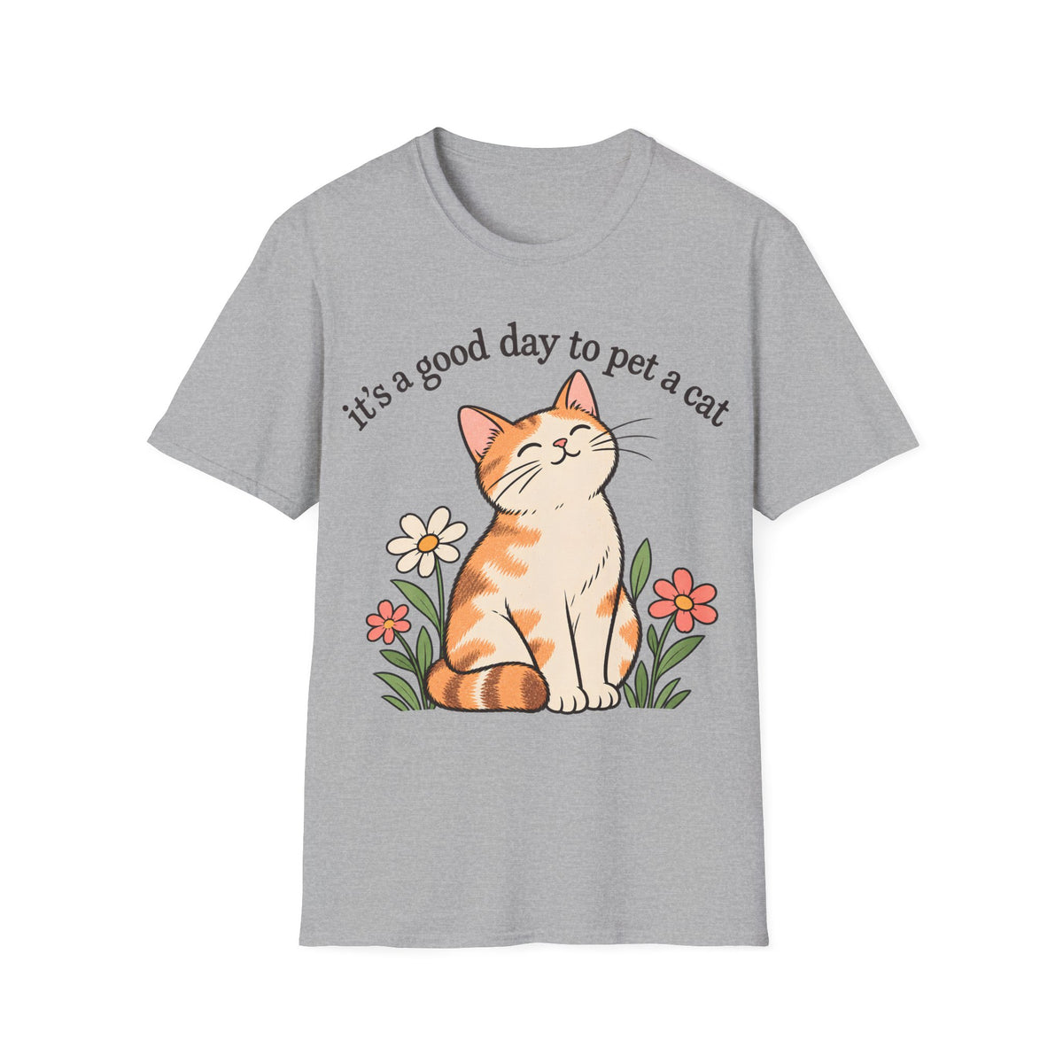 it's a good day to pet a cat