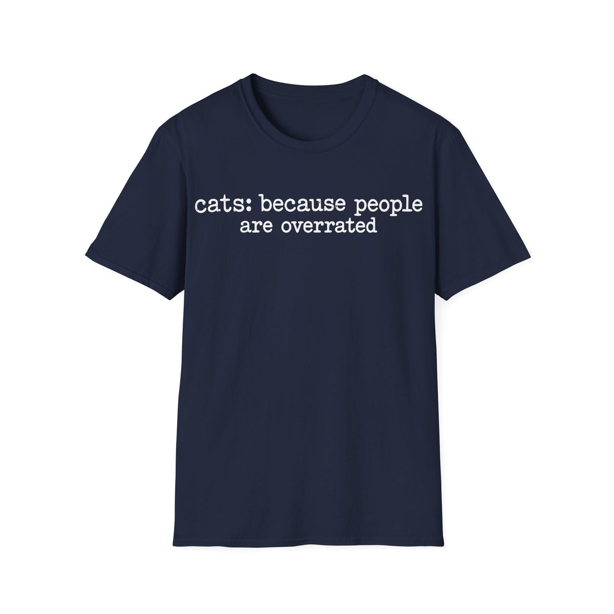 Cats because people are overrated