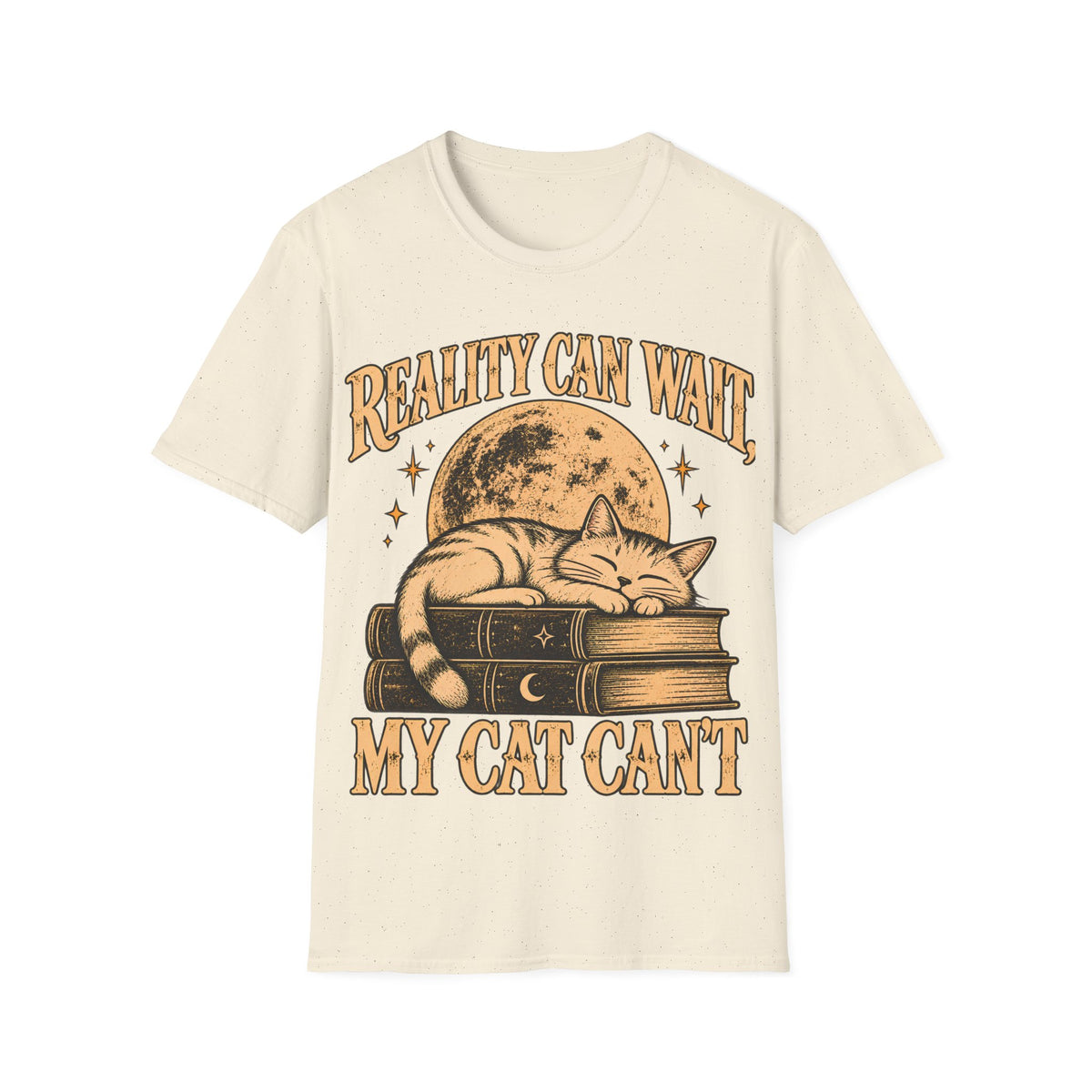 REALITY CAN WAIT MY CAT CAN'T